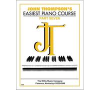 John Thompson's Easiest Piano Course, 7: Part 7 - Book Only
