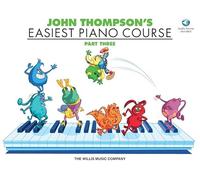 John Thompson's Easiest Piano Course: Includes Downloadable Audio