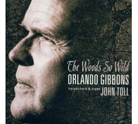 John Toll - The Woods So Wild