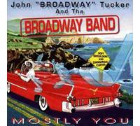 John Tucker - Mostly You