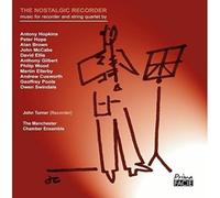 Turner, John & Manchester Chamber Ensemble - The Nostalgic Recorder