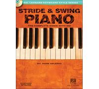 John valerio : stride and swing piano - recueil + enregistrement(s) en ligne -: The Complete Guide with CD! (Hal Leonard Keyboard Style)
