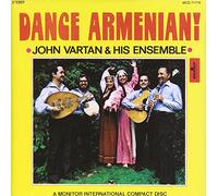 John Vartan & His Ensemble - Dance Armenian!