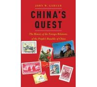 John W. Garver China's Quest (Tapa dura)