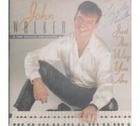 John Walker - Just The Way You are [Import]