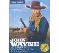 John Wayne parte 1: el vaquero que conquistó Hollywood (CINE)