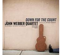 John Webber Quartet With Special Guest George Coleman - Down For The Count