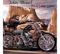 John Wessel - I'm A Lone Wolf
