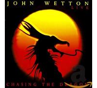 John Wetton - Chasing the Dragon