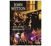 John Wetton - Live in the Underworld [Alemania] [DVD]