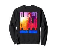 John Wick Colorful It Wasn't Just a Puppy Action Movie Sudadera