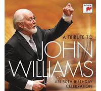 John Williams - A Tribute To John Williams - An 80th Birthday Celebration