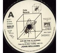 John Williams (Guitarist) - AIR ON THE G STRING 7 INCH (7" VINYL 45) UK CUBE 1978