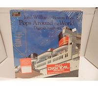 JOHN WILLIAMS - POPS AROUND THE WORLD LP DUTCH PHILIPS 1982 7 TRACK (6514186)