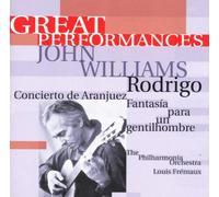 John Williams - Rodrigo: Concierto De Aranjuez + Fantasia Gentilhombre