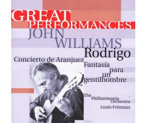 John Williams - Rodrigo: Concierto De Aranjuez + Fantasia Gentilhombre