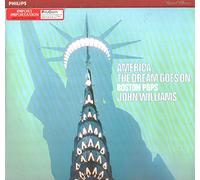 John Williams, The Boston Pops Orchestra - america, the dream goes on