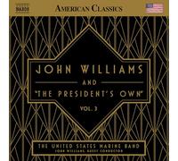 John Williams & The President's Own Vol. 3