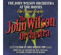 John Wilson - The John Wilson Orchestra at the Movies - The Bonus Tracks