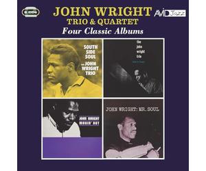 John Wright Trio & Quartet - Four Classic Albums