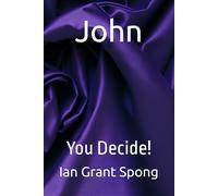 John: You Decide! (Bible Commentary, You Decide!)