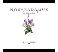John Zorn - Nostradamus - The Death Of Satan