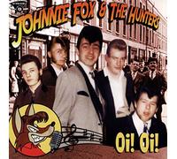 Johnnie Fox & The Hunters - Oi! Oi! (2014)