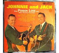 JOHNNIE & JACK-poison love RCA CAMDEN (LP vinyl record)