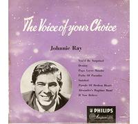 Johnnie Ray - Johnnie Ray - The Voice Of Your Choice - 10" LP 1955 - Philips BBR 8062
