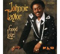 Johnnie Taylor Good Love (CD) (Importación USA)
