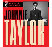 Johnnie Taylor - Stax Classics