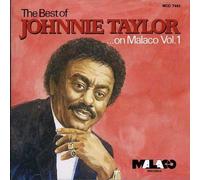 Johnnie Taylor The Best Of Johnnie Taylor On Malaco, Vol. (CD) (Importación USA)