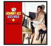 Johnny Ace - Johnny Ace - Aces Wild - The Singles Collection 1952-56 [Vinilo]