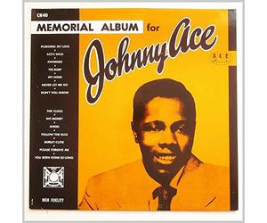 Johnny Ace - Johnny Ace - Memorial Album For Johnny Ace