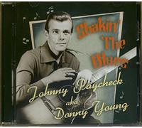 Johnny Aka Donny You Paycheck - Shakin' The Blues
