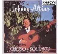 Johnny Albino - Celoso Y Solitario