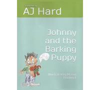Johnny and the Barking Puppy