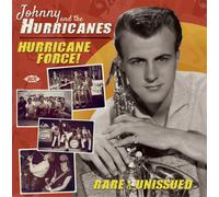 Johnny and the Hurric Hurricane Force: Rare, Live & Unis (CD) (Importación USA)