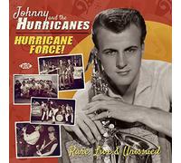 Johnny and the Hurricanes Hurricane Force: Rare, Live & Unissued (CD) Album