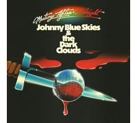 Johnny Blue Skies & the Dark Clouds - Johnny Blue Skies & the Dark Clouds - Mutiny After Midnight