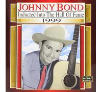 Johnny Bond - 1999-Country Music Hall of Fame