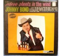 JOHNNY BOND - Three Sheets in the Wind [Vinyl LP]