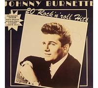 Johnny Burnette - 20 Rock N Roll Hits
