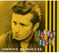 Johnny Burnette - Johnny Rocks