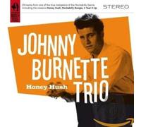 Johnny Burnette Trio - Honey Hush