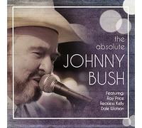 Johnny Bush - The Absolute Johnny Bush