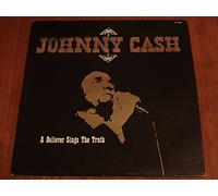 Johnny Cash - A Believer Sings The Truth