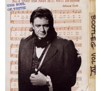JOHNNY CASH - BOOTLEG,VOL.4 : THE SOUL OF TRUTH