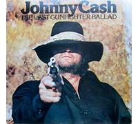Johnny Cash - LAST GUNFIGHTER BALLAD LP (VINYL ALBUM) UK CBS 1977
