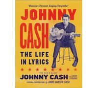 Johnny Cash Mark Stielper Johnny Carter Johnny Cash: The Life in Ly (Tapa dura)
